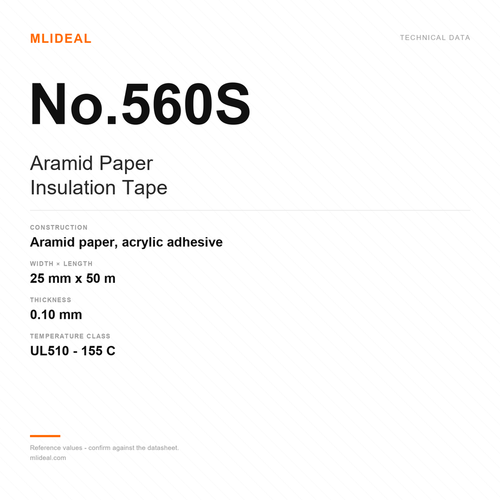 MLIDEAL No.560S aramid paper insulation tape technical data card: 25 mm x 50 m, 0.10 mm, UL510, 155 C